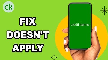 How To Fix And Solve Credit Karma App Doesn