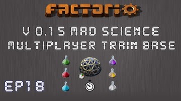 Factorio 0.15 Mad Science Ep 18: Mega Smelter Design! - Multiplayer Train Base, Let