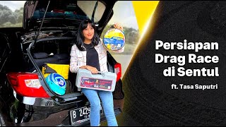 Siap-siap Ikut Drag Race, Bawa Apa Aja Ya? | @TasaSaputri