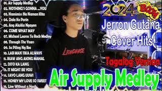 Jerron Gutana Cover 2024🎶All out of love Air Supply Tagalog Version 🍀 Nice Original Filipino Music🍀