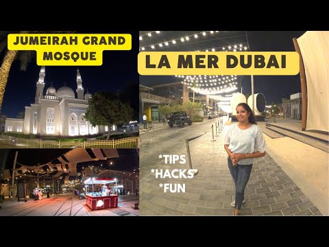 LA MER DUBAI AND JUMEIRAH MOSQUE|TOTAL FUN||जुमेरा ग्रैंड मस्जिद|HINDI VLOG