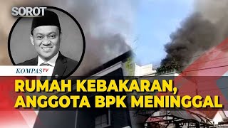 BPK Member Haerul Saleh Dies in House Fire in Tanjung Barat