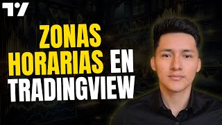 ⏰COMO PONER ZONAS HORARIAS TRADINGVIEW