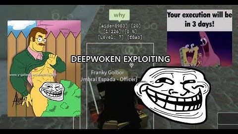 Blatantly Exploiting in Deepwoken