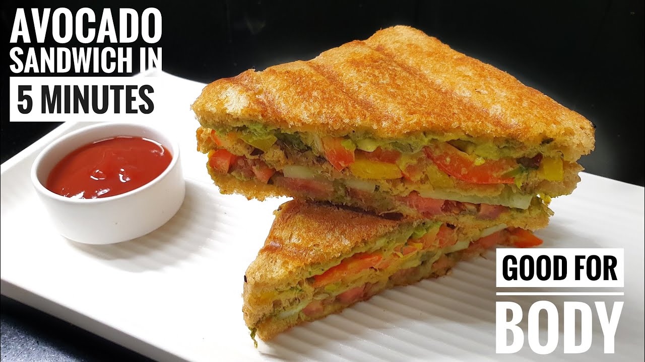Good for Health Avocado Sandwich - 5 मिनट में ऐवकाडो सैंड्विच - Indian Sandwich Breakfast Ideas