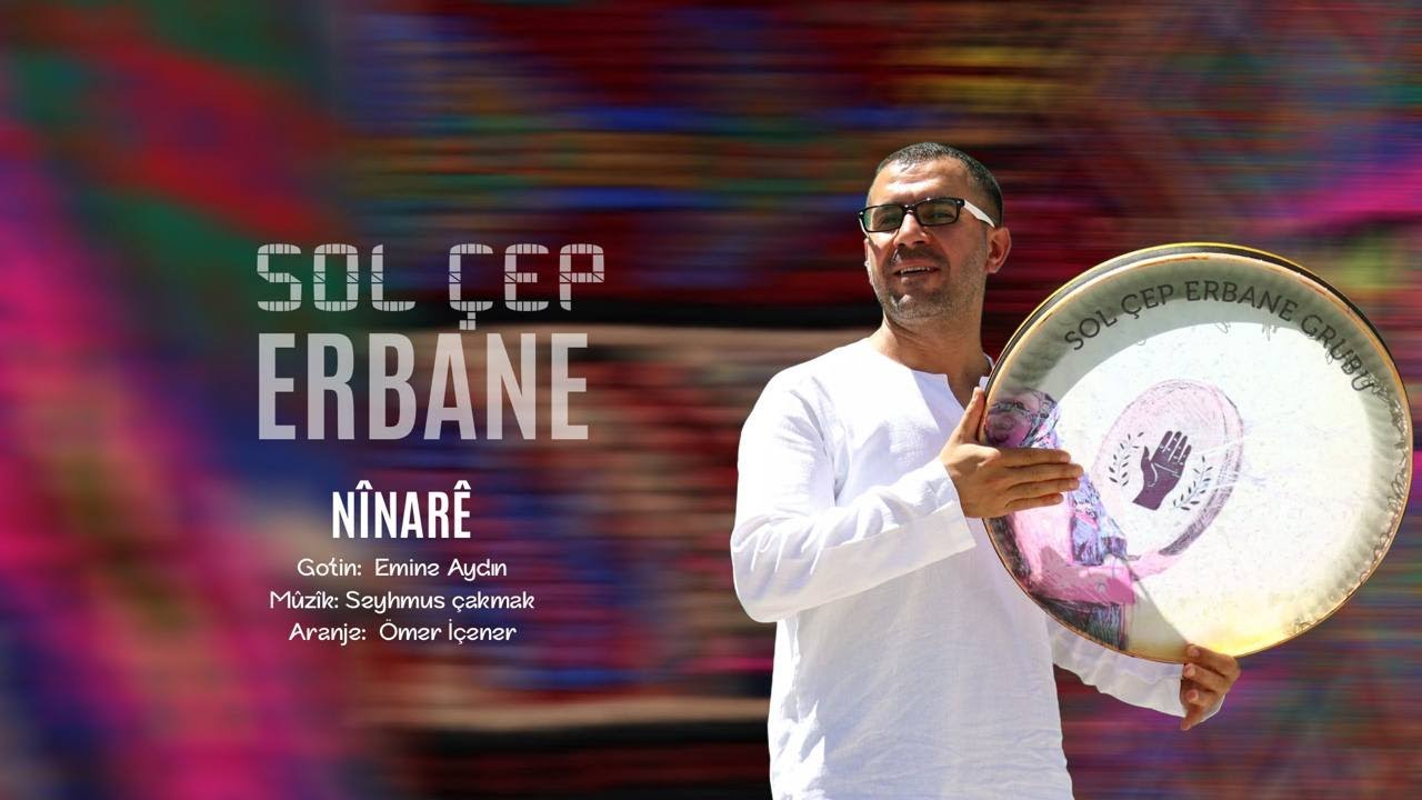 Sol Çep Erbane - Nînarê