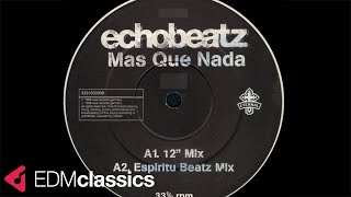 Echobeatz - Mas Que Nada (12'' Mix) (1998)