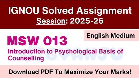 IGNOU MSW 013 Solved Assignment 2025-26 Pdf Download | IGNOU MSWC Solved Assignment 2025-26