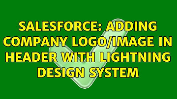 Salesforce: Adding Company Logo/Image in Header with Lightning Design System