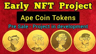 New NFT Project in development - Ape Coin Tokens - early nft project #nft #nftgiveaway #apecoin New NFT Project in development - Ape Coin Tokens - early nft project #nft #nftgiveaway #apecoin