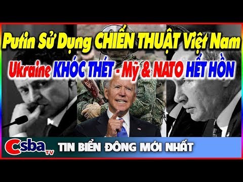 Mỹ & NATO HẾT HỒN! Lính Ukraine KHÓC THÉT Khi Putin Bất Ngờ Sử Dụng Chiến Thuật Của VN Đã Từng Dùng!