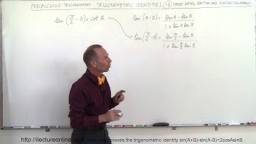 PreCalculus - Trigonometry: Trig Identities (18 of 57) Proof Using Addition & Subtraction Formulas