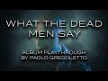 Trivium - What The Dead Men Say Album Playthrough W/ Paolo Gregoletto