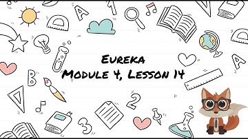 2nd grade Eureka: Module 4, Lesson 14