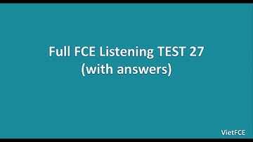 Full B2 First (FCE) Listening Test 27