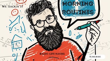 Basic Life Hacks: 10 Morning Routines You Need To SEE