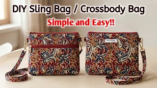 DIY Sling Bag / Crossbody Bag - Easy Sewing Tutorial | DIY Shoulder bag for Daily Use | DIY Bags