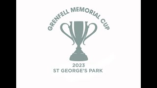 Grenfell Memorial Cup 2023- Stream here Sunday 14th May 2023