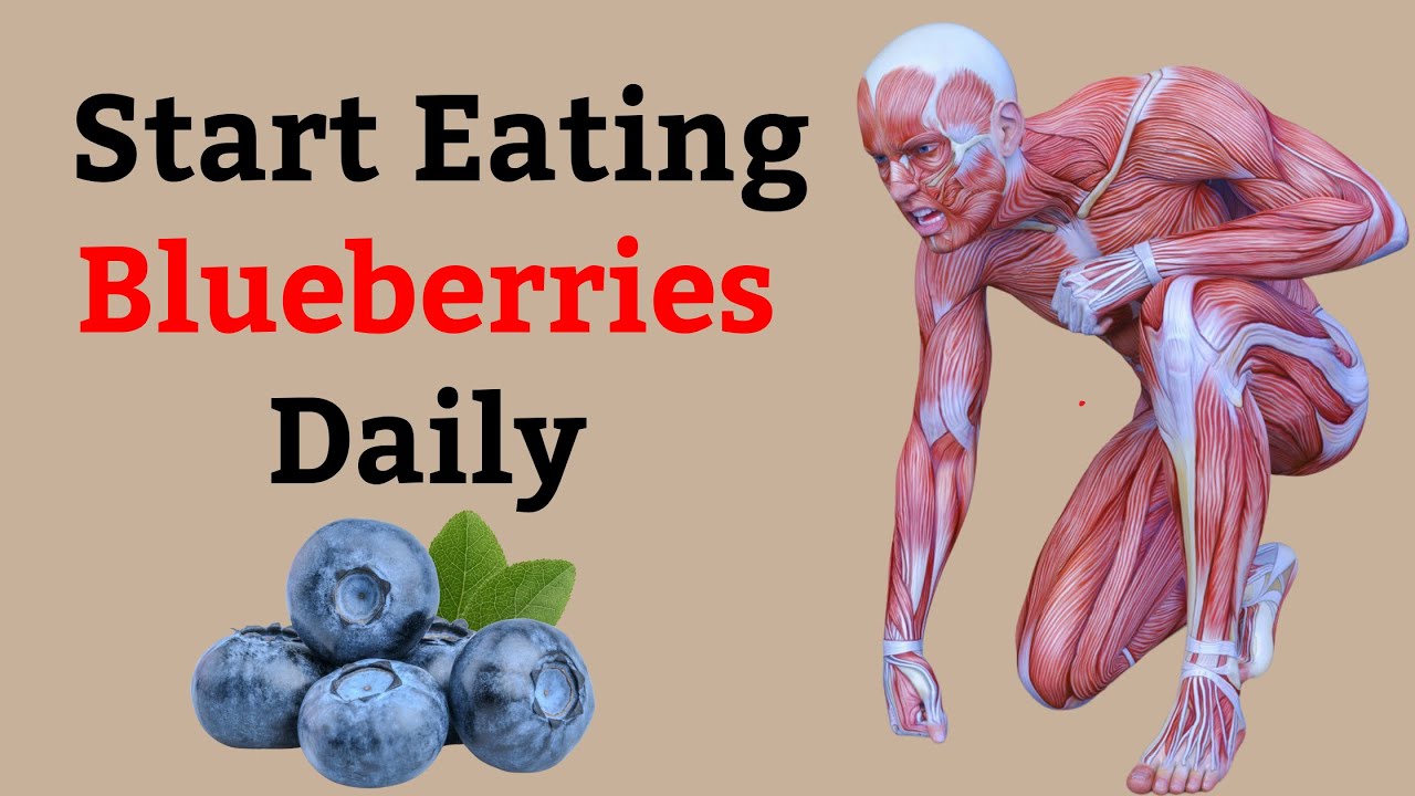 the-surprising-effects-of-eating-blueberries-every-day-youtube