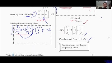 Vectors 5 Part 4: Line & Plane, Eg 5-6