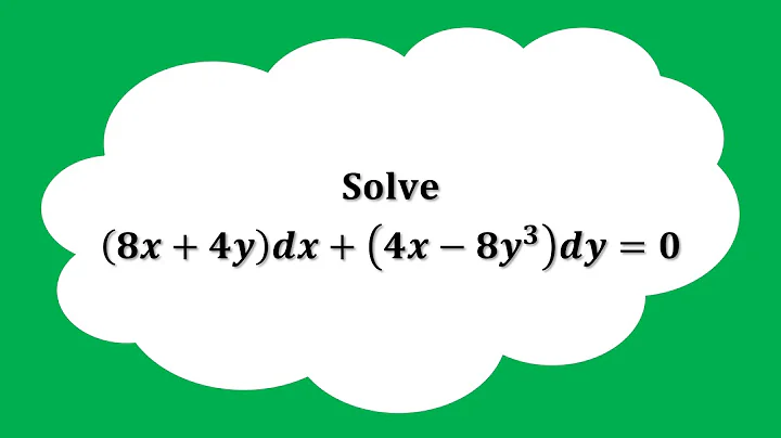 【詳細解題動畫】提要012：Solve (8x + 4y)dx + (4x – 8y³)dy = 0▕ 授課老師：中華大學土木系呂志宗特聘教授