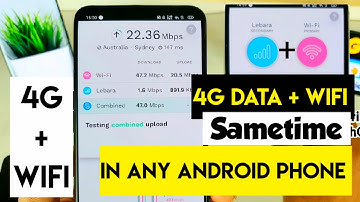 How to use Wifi and 4g data same time in any android phone