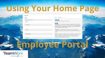 TeamWork 5 Employee Tutorial: How to Use Your Home Page