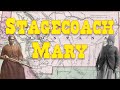 Stagecoach Mary