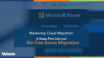 Mastering Cloud Migration: A Deep Dive into our No-Cost Azure Migration Offer