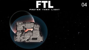 FTL: Faster Than Light | Gameplay Walkthrough | Part 4