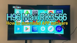 Review H96 Max RK3566｜ How to download APP software to Android box screenshot 2