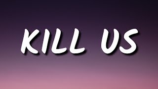 Jessie Reyez - Kill Us (Lyrics)