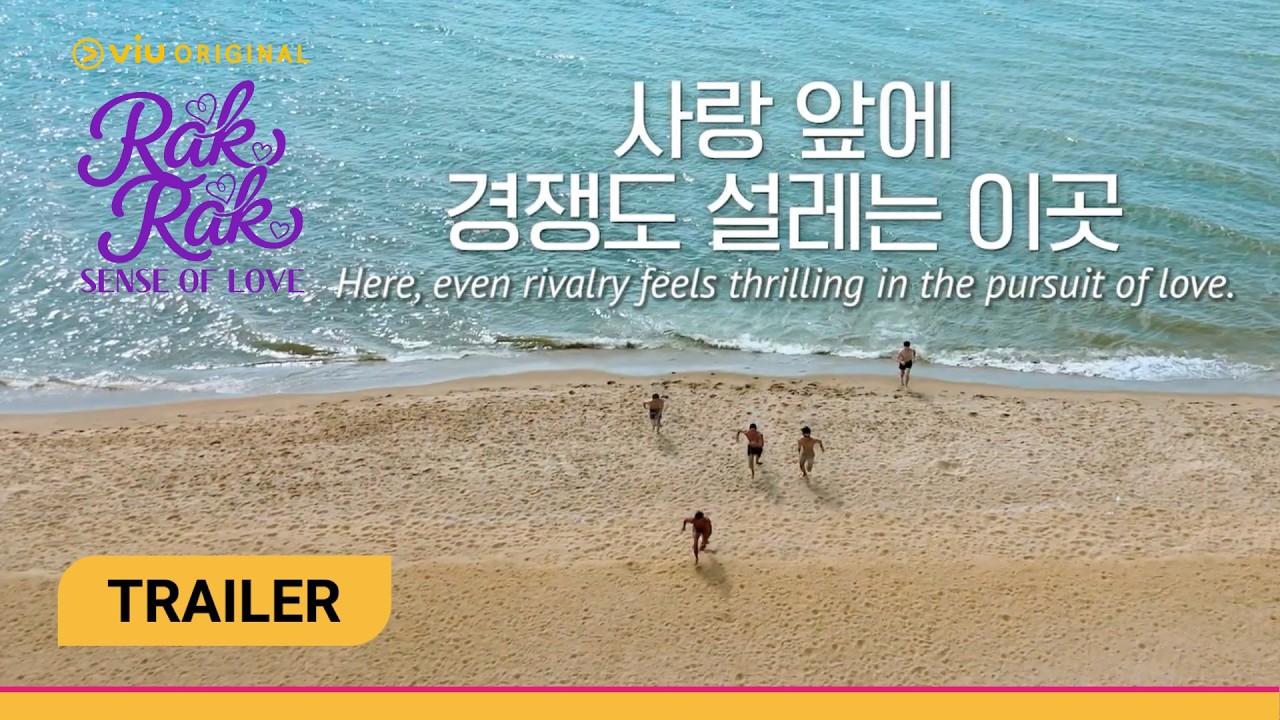 [Trailer 2] Rak Rak Sense Of Love (Dating Show) - Coming to Viu 30 ...