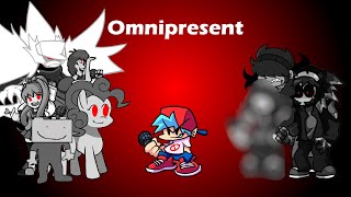 Omnipresent but with Dark Characters