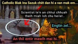 Catholic Biak Ina Sazuk Chêt Dan Mak, Khawvel Scientist Ten An Chhuichhuah Theih Loh Thil Mak Chu