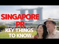 【Singapore】【PR】Things you need to know! What it means to be a Singapore Permanent Resident!