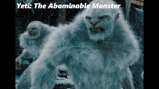 Yeti: The Abominable Monster