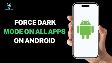 How to Force Dark Mode on All Apps on Android