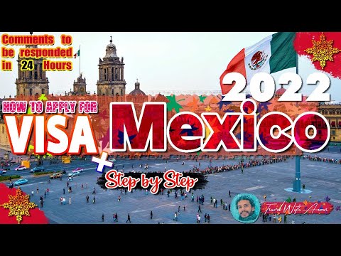 Mexico Visa 2022 | How to apply step by step | Visa 2022 (Subtitled)