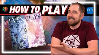 How to Play EVENGLOW (Plus Solo Rules) | Strategy meets Beauty | Board Game Tutorial