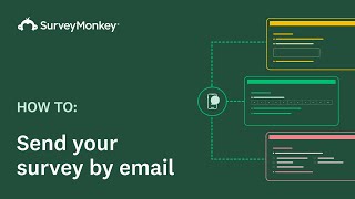 How to send a survey by Email with SurveyMonkey