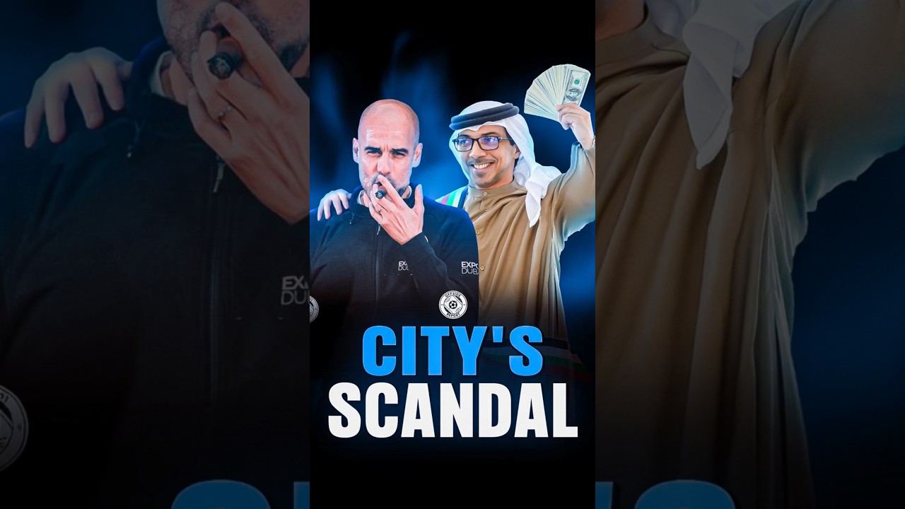The Truth Behind Man City’s Scandal  