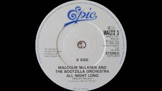 Malcolm McLaren & The Bootzilla Orchestra - All Night Long (12