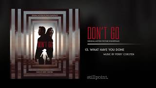 13. What Have You Done [Original Motion Picture Soundtrack]