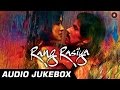 Rang Rasiya Audio Jukebox | Rang Rasiya | Randeep Hooda & Nandana Sen | Full Songs