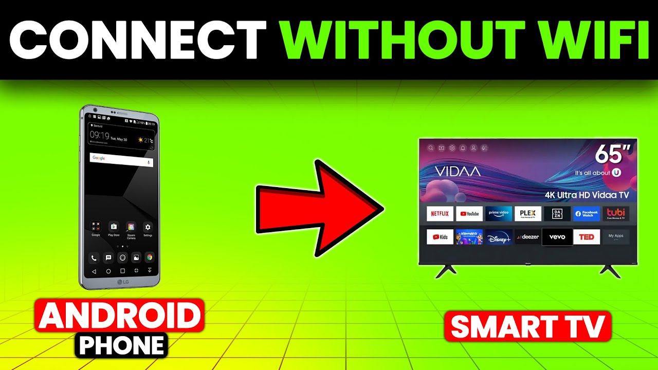 How To Connect Android Phone To Smart TV Without Wifi (Mirror Android ...