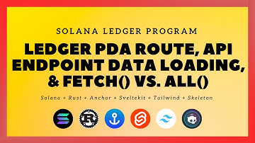 Solana + SvelteKit: Ledger Program - #20: Ledger PDA Route, API Endpoint Data, & fetch() vs. all()