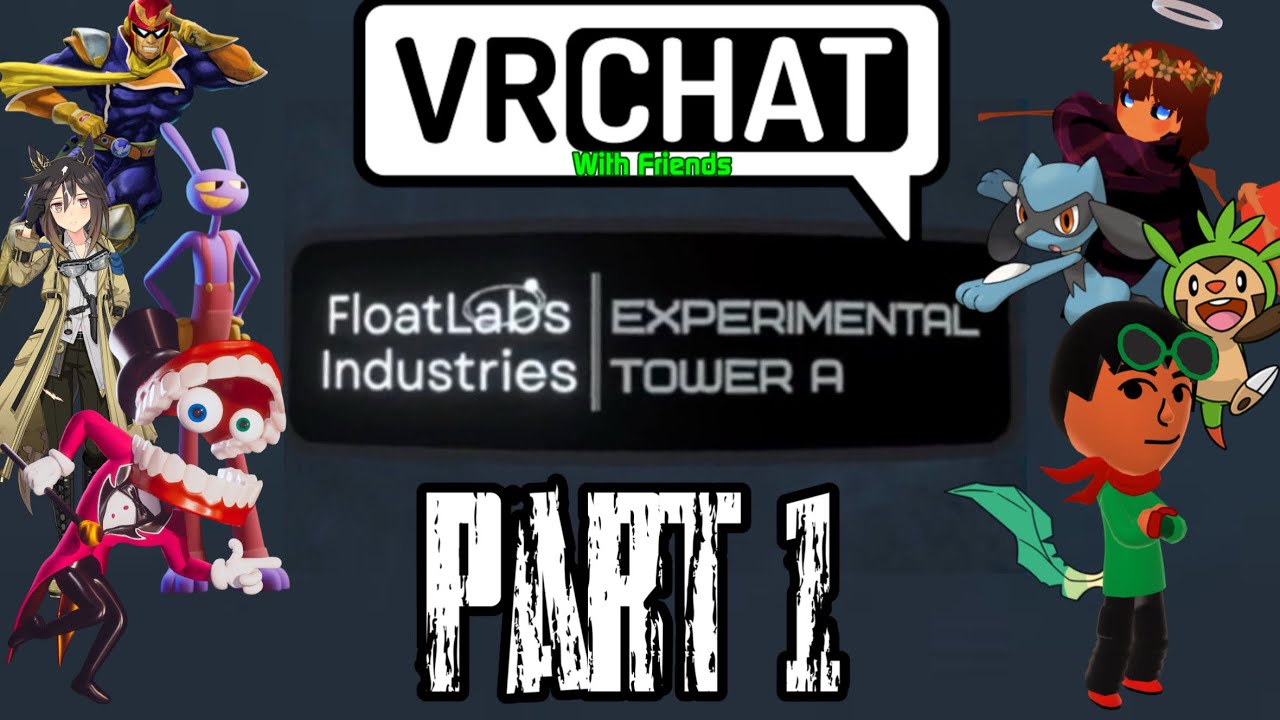 VRChat with friends INTO THE UNKNOWN Part 1 funny moments and kinda ...
