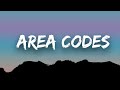 Kali - Area Codes (Lyrics/Vietsub)