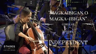 Coeli - "Magkaibigan o Magka-ibigan" Live at Stages Sessions' INDEPENDENT chords